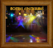 montajes espectaculares